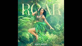 Katy Perry - Roar (Audio)