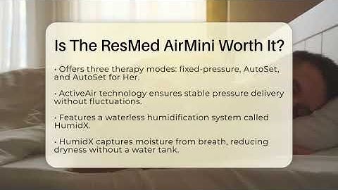Is The ResMed AirMini Worth It? - Sleep Apnea Support Network