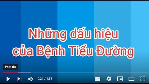 Dấu Hiệu cảnh báo Bệnh Tiểu Đường - Bạn cần biết