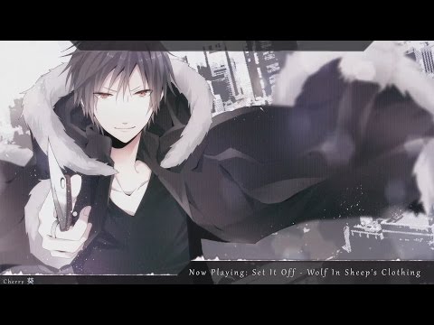 Nightcore - Wolf In Sheep's Clothing