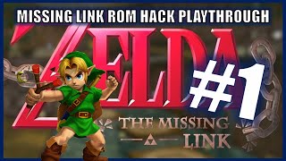 Lets Play The Legend of Zelda The Missing Link | Part 1 | Ocarina of Time Hack