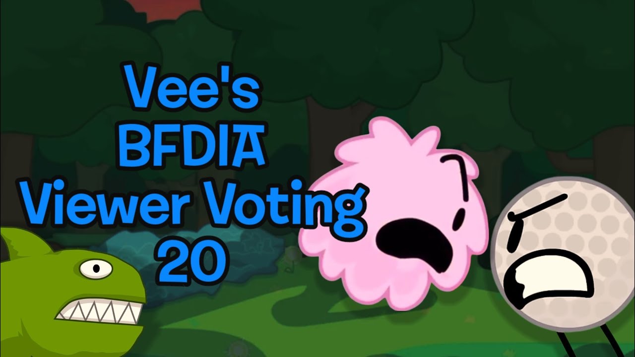 Vee's BFDIA Viewer Voting 20 - YouTube