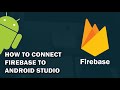How to connect Firebase to Android Studio 2019