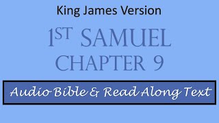 1st Samuel 9 | KJV DRAMATIZED AUDIO BIBLE WITH TEXT