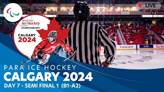 Day 7 | Semi final 1 | USA v Czechia | Calgary 2024 | World Para Ice Hockey Championships A-Pool