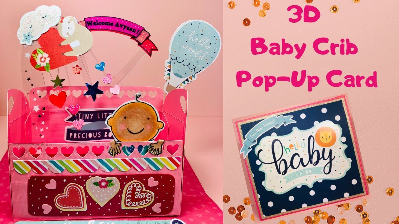 Download Make A Super Cute 3d Baby Crib Pop Up Card With Free Template Youtube