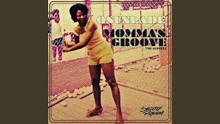 Momma's Groove (Nomumbah's Dub)