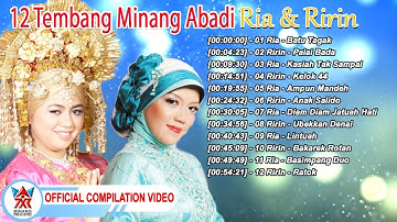 Ria & Ririn - 12 Tembang Minang Abadi [Official Compilation Video HD]