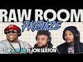 Raw Room - Ep 314 - Paydaze (ft Frmr Ole Miss DT Jon Seaton)