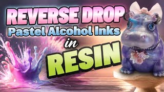 You Need To Try This Reverse Drop Technique With Pastel Inks