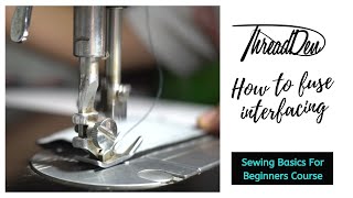 How to fuse interfacing when sewing