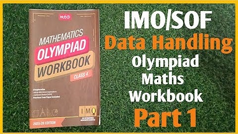 Chapter Data Handling Q1- Q9 | IMO class 4|SOF IMO 2025 |Olympiad Maths workbook | Part 1