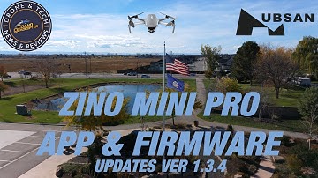 Hubsan Zino Mini Pro - Firmware Update ver 1.3.4 - App ver 2.1.5
