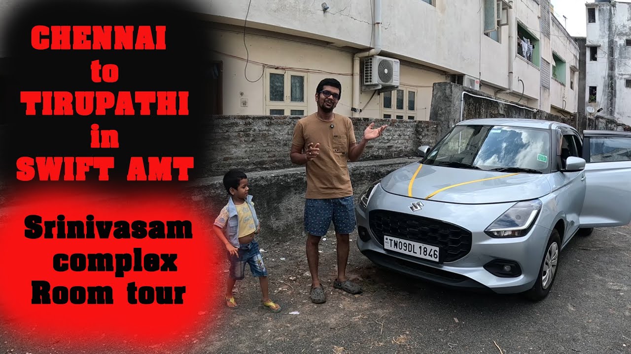Chennai to tirupathi in Swift | Srinivasam Room Tour | Tamil |