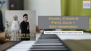 Danial Chuer & Fieya Julia - Erti Sempurna Simple Piano Cover
