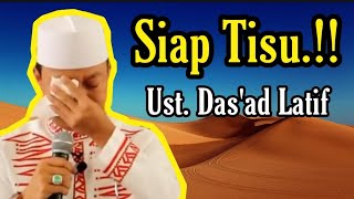 Ceramah Ustad Das'ad Latif - Cerita Sedih