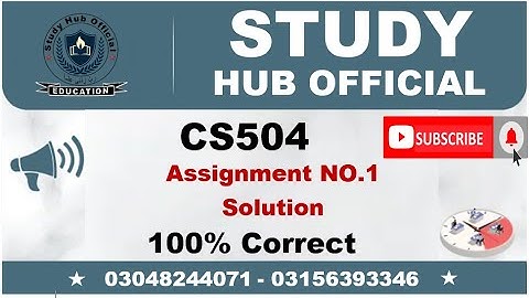 CS504 Assignment 1 Solution Fall 2022, CS504 Assignment 1 solution 2022 CS504 assig1 solution Fall22