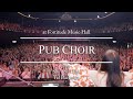 Pub choir sings shes so high tal bachman