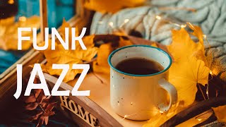 Jazz Funk - Exquisite November Jazz & Sweet Autumn Bossa Nova For Relax - Study & Work Music by Cozy Ambience 1,709 views 1 year ago 24 hours