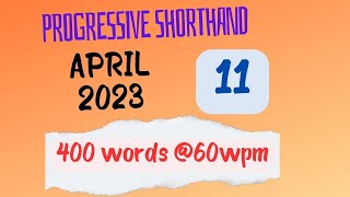 Dictation No. 83 {Progressive Magazine- April (11) 2023} 400 words @60wpm #SSCStenographer