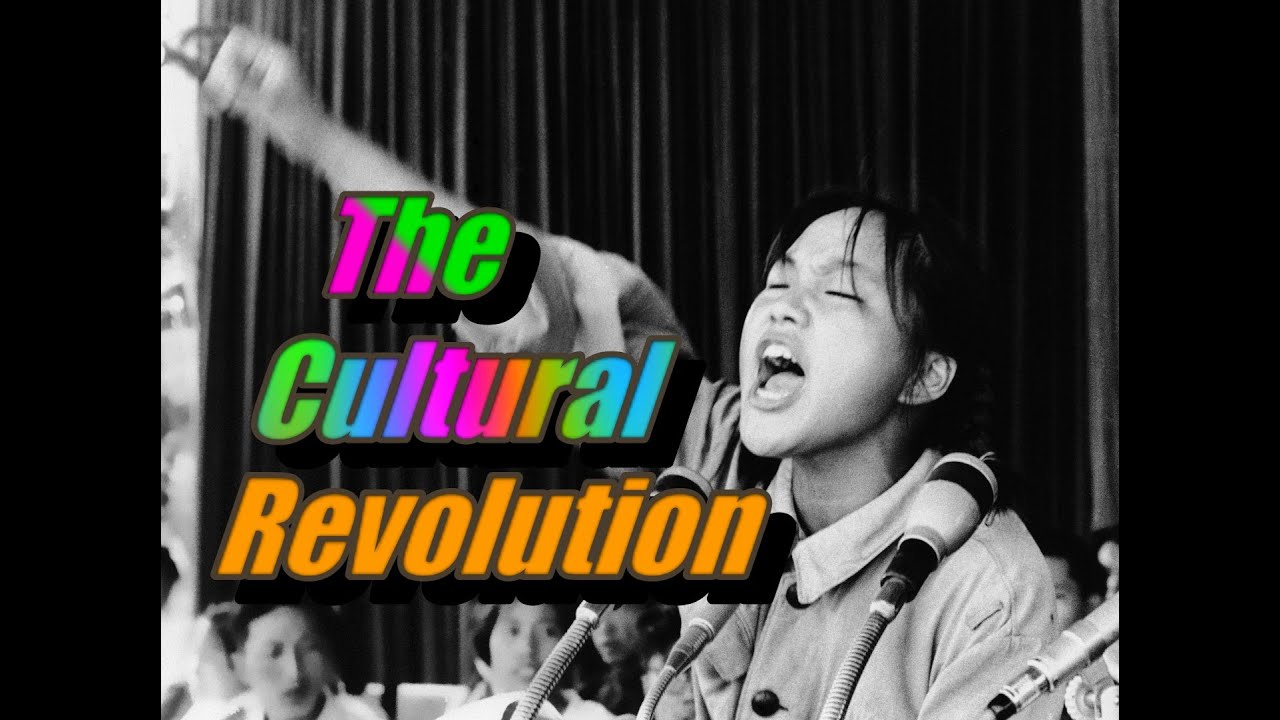 The Cultural Revolution - YouTube