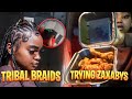 Trying Out Tribal Braids +Eating ZAXABY&#39;S For The First Time ... It Wasn&#39;t Givin l It&#39;s Nu Nu