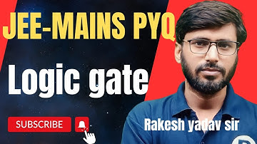 jee mains pyq || logic gates || | by Rakesh yadav sir