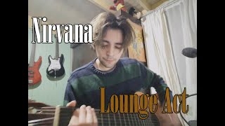 Lounge Act - Nirvana Cover