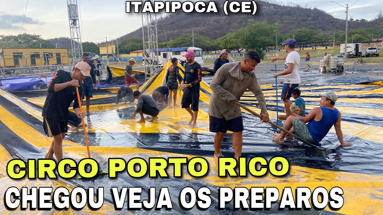 Circo porto rico chega em Itapipoca - Veja a preparação da montagem