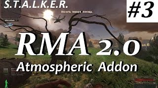 RMA Atmospheric Addon 2.0 #3 Помощь Сталкерам