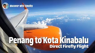 Penang to Kota Kinabalu Direct Firefly Flight screenshot 1