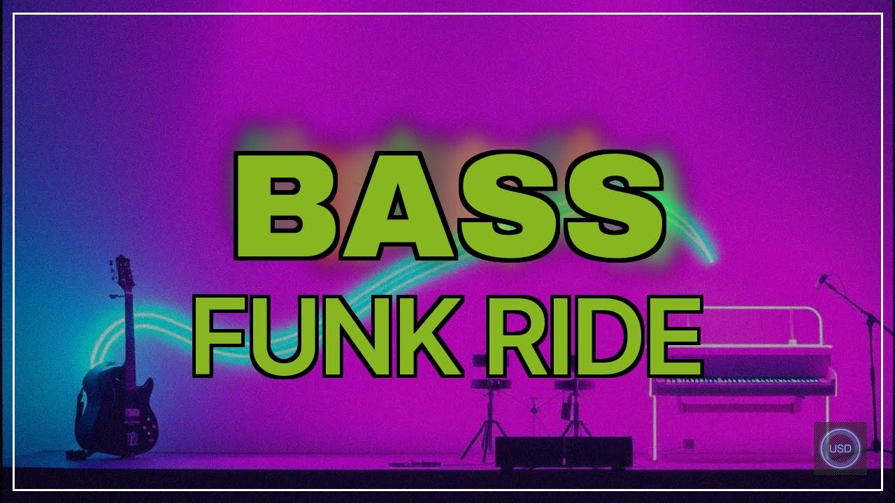 Bass Funk Ride