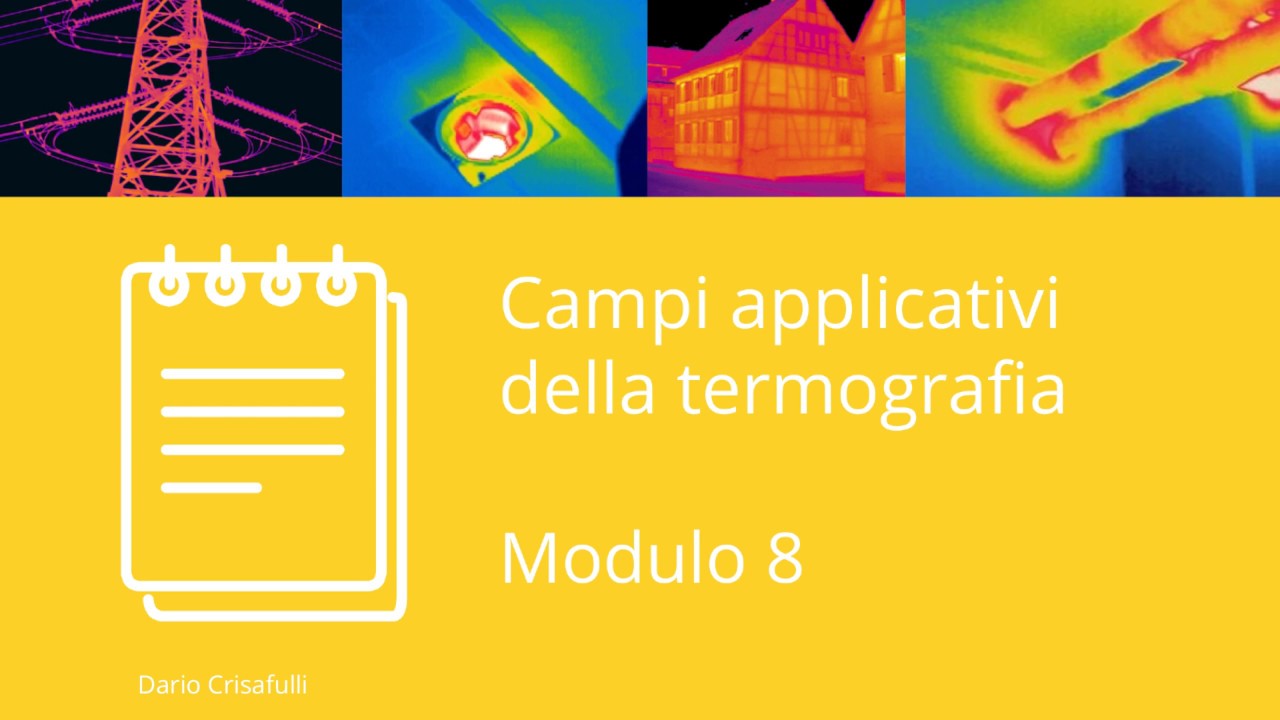 I campi applicativi della termografia