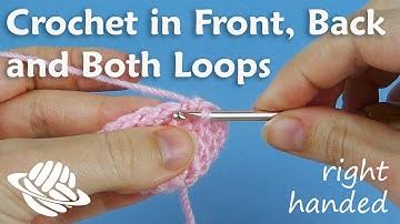 Crochet Quickie: Front, Back, Both Loops (right-handed version)