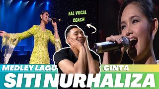 Vocal coach reacts & analyses | SITI NURHALIZA x MEDLEY LAGU CINTA |