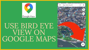 How To See Bird Eye View On Google Maps? Use Bird Eye View On Google Maps