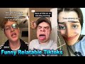 Funny And Relatable Tiktoks That Will Hopefully Cure Your Sadness
