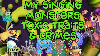 My Singing Monsters Toxic Traits & Crimes
