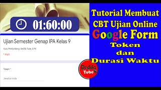 Cbt ujian online dengan google form menggunakan token dan durasi waktu
simple mudah