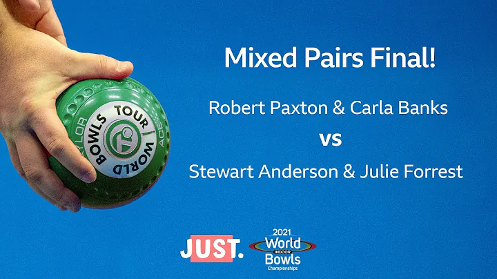 2021 World Indoor Bowls Championships Mixed Pairs ...