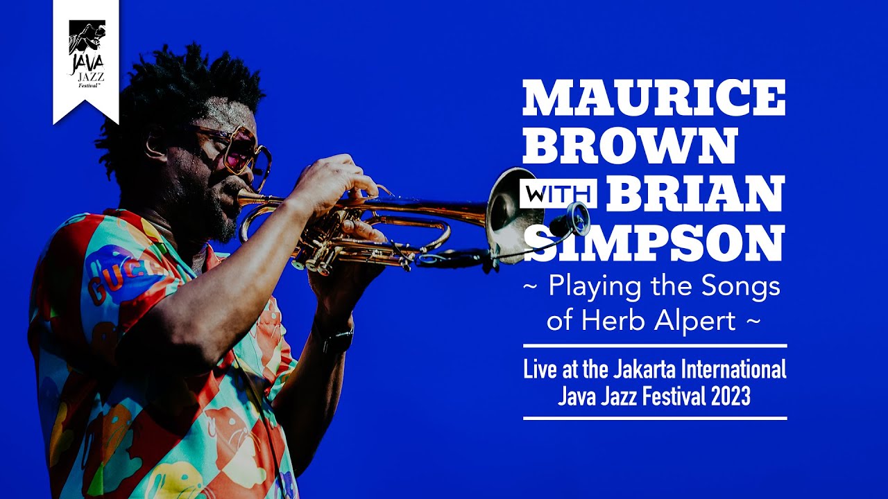 Maurice Brown with Brian Simpson "Work Song" Live at Java Jazz Festival 2023 Maurice Brown with Brian Simpson "Work Song" Live at Java Jazz Festival 2023