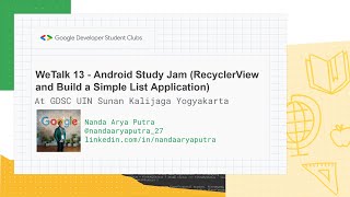 WeTalk 13 - Android Study Jam (RecyclerView and Build a Simple List Application) screenshot 1