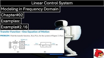 Linear Control System | Chapter#02 | Example#2.16 | Modeling in Frequency Domain | Wisely