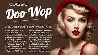 Doo Wop Classic 🧡 Greatest 50s and 60s Music Hits 🧡 Best Doo Wop Songs Of All Time