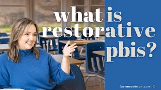 What is Restorative PBIS?
