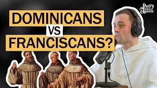 The Real Difference Between Franciscans and Dominicans W/ Fr. Gregory Pine