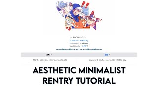 aesthetic minimalist rentry | rentry tutorial -‘๑’-