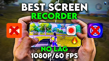 Best No Lag Screen Recorder for Android Gaming 2025 | 4K Screen Recording App with 60 FPS Support