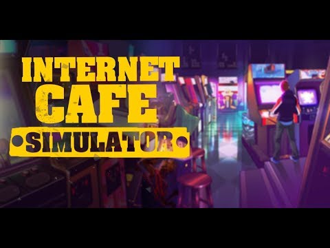 Internet Cafe Simulator Trailer