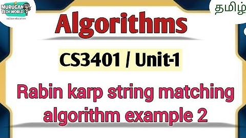 Rabin karp string matching algorithm in algorithms tamil||CS3401||Anna University. #algorithms